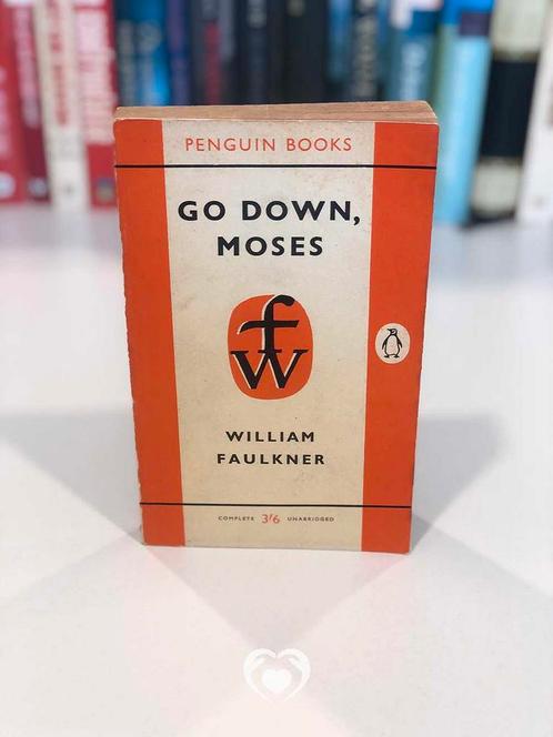 Go down, Moses - William Faulkner [nofam.org], Boeken, Geschiedenis | Wereld