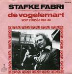 vinyl single 7 inch - Stafke Fabri - De Vogelemarkt / Veu..., Cd's en Dvd's, Verzenden, Zo goed als nieuw