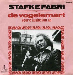 vinyl single 7 inch - Stafke Fabri - De Vogelemarkt / Veu..., Cd's en Dvd's, Vinyl Singles, Zo goed als nieuw, Verzenden