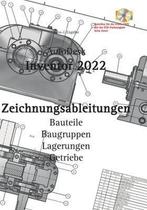 9783753472126 AutoDesk Inventor 2022 Zeichnungsableitungen, Boeken, Studieboeken en Cursussen, Nieuw, Hans-J Engelke, Verzenden