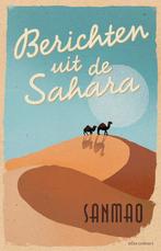 Berichten uit de Sahara 9789025458546 Sanmao, Boeken, Gelezen, Sanmao, Verzenden