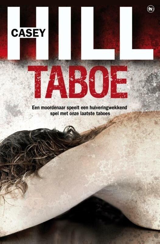 Taboe (9789044339307, Casey Hill), Boeken, Thrillers, Nieuw, Verzenden