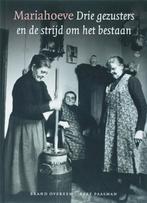Mariahoeve drie gezusters en de strijd om het bestaan, Verzenden, Gelezen, B. Overeem