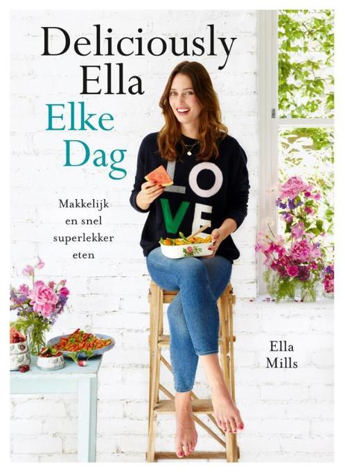 Elke dag / Deliciously Ella 9789021563145 Ella Mills, Boeken, Kookboeken, Zo goed als nieuw, Verzenden