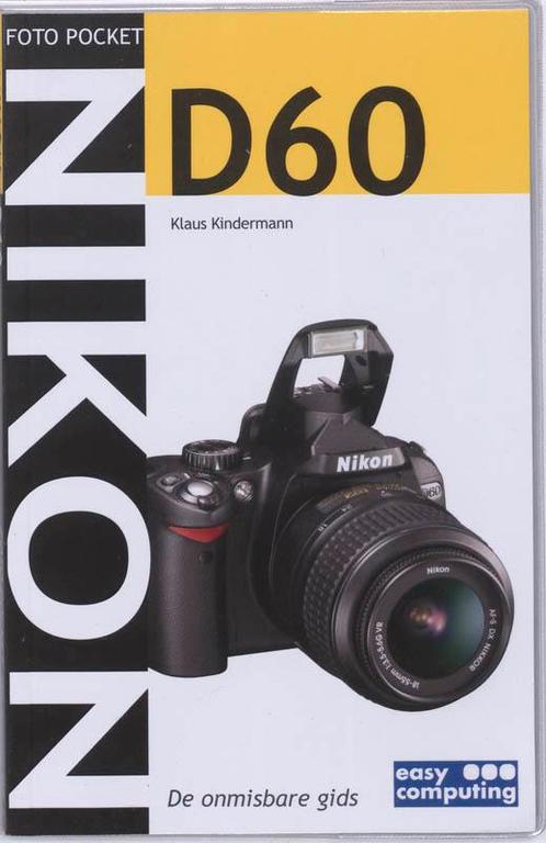 Fotopocket Nikon D60 9789045645513 K. Kindermann, Boeken, Hobby en Vrije tijd, Gelezen, Verzenden
