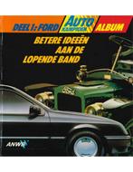 FORD, BETERE IDEEËN AAN DE LOPENDE BAND (AUTOKAMPIOENALBUM, Boeken, Auto's | Boeken, Nieuw, Ford, Author
