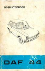 1971 DAF 44 HANDLEIDING HANDBOEK INSTRUCTIEBOEKJE NEDERLANDS, Auto diversen, Handleidingen en Instructieboekjes, Verzenden