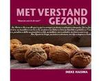 Met verstand gezond - Met verstand gezond, Boeken, Ophalen of Verzenden, Nieuw