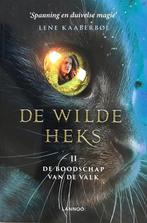 De wilde heks 2 - De boodschap van de valk - Lene Kaaberbol, Verzenden, Nieuw