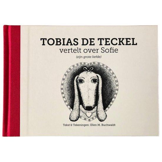 Tobias de Teckel vertelt over Sofie - Lees boek - Teckel, Boeken, Literatuur, Zo goed als nieuw, Verzenden