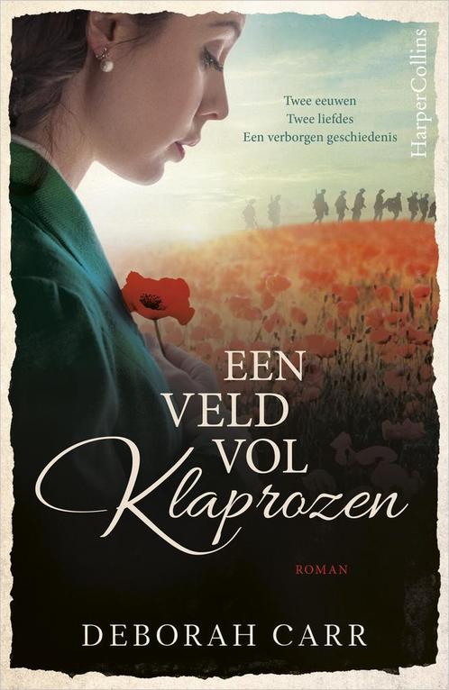 Een veld vol klaprozen (9789402704167, Deborah Carr), Boeken, Romans, Nieuw, Verzenden