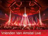 Geldige Vrienden Van Amstel Live Korting:(Uitverkoop: 2023), Tickets en Kaartjes, Evenementen en Festivals