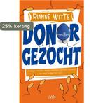 Donor gezocht 9789079556175 Rianne Witte, Verzenden, Gelezen, Rianne Witte