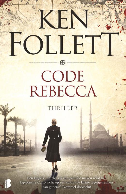 Code Rebecca 9789022582923 Ken Follett, Boeken, Romans, Gelezen, Verzenden