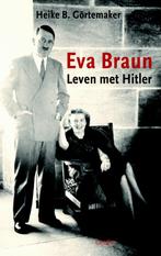 Eva Braun 9789059363137 Heike B. Görtemaker, Boeken, Gelezen, Heike B. Görtemaker, Verzenden