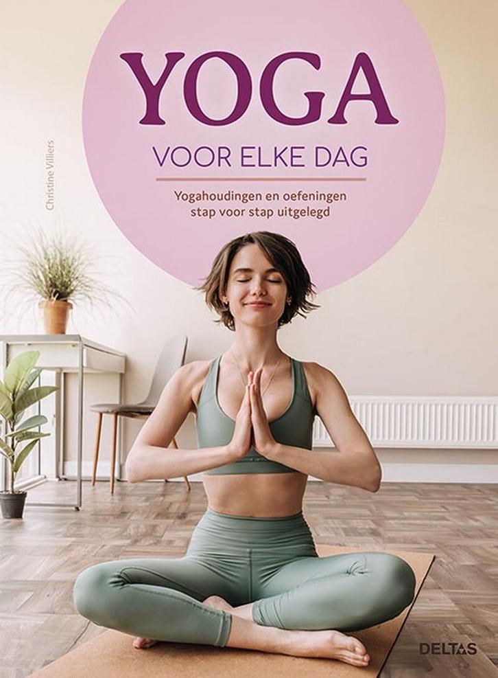 Yoga voor elke dag (9789044767636, Christine Villiers), Boeken, Esoterie en Spiritualiteit, Nieuw, Verzenden