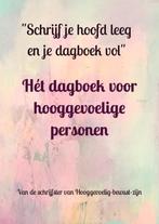 9789403713205 Het dagboek voor hooggevoelige personen, Boeken, Studieboeken en Cursussen, Verzenden, Nieuw, Marijke Ivangh