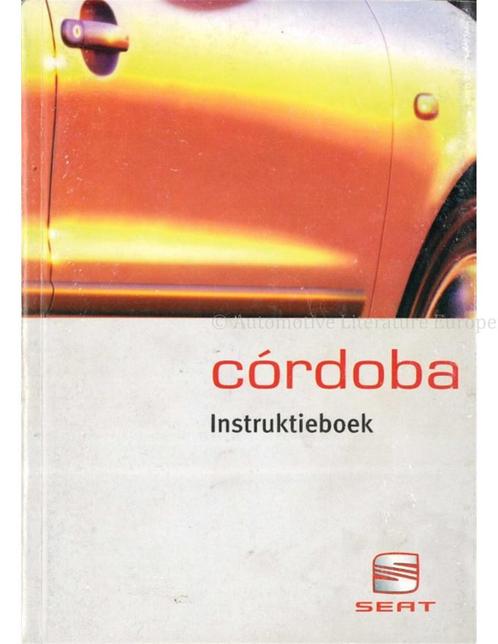 2000 SEAT CÓRDOBA INSTRUCTIEBOEKJE NEDERLANDS, Auto diversen, Handleidingen en Instructieboekjes