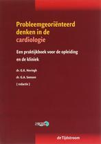 Probleemgeorienteerd denken in de cardiologie 9789058981080, Boeken, Studieboeken en Cursussen, Zo goed als nieuw