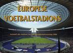 Europese voetbalstadions 9789059471269 M. Heatley, Verzenden, Zo goed als nieuw, M. Heatley