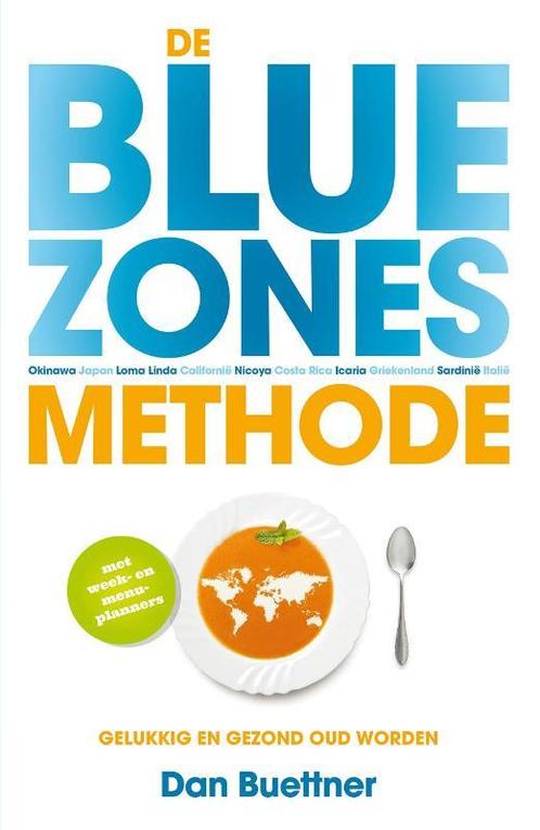 De blue zones-methode 9789021560380 Dan Buettner, Boeken, Gezondheid, Dieet en Voeding, Gelezen, Verzenden