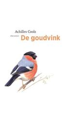9789045032399 De vogelserie 9 - De goudvink, Boeken, Verzenden, Nieuw, Achilles Cools
