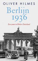 Berlijn 1936 9789026337109 Oliver Hilmes, Boeken, Verzenden, Zo goed als nieuw, Oliver Hilmes