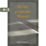 Bij het geopende woord 2019 9789055519682, Boeken, Verzenden, Gelezen