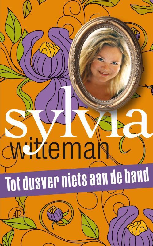 Tot dusver niets aan de hand 9789029583473 Sylvia Witteman, Boeken, Literatuur, Gelezen, Verzenden