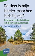De Heer is mijn Herder, maar hoe leidt Hij mij? /, Boeken, Verzenden, Zo goed als nieuw, Kees van der Knijff