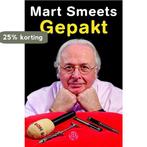 Gepakt 9789491567353 Mart Smeets, Verzenden, Gelezen, Mart Smeets