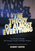 The Theory of Almost Everything 9780132366786 Robert Oerter, Verzenden, Gelezen, Robert Oerter