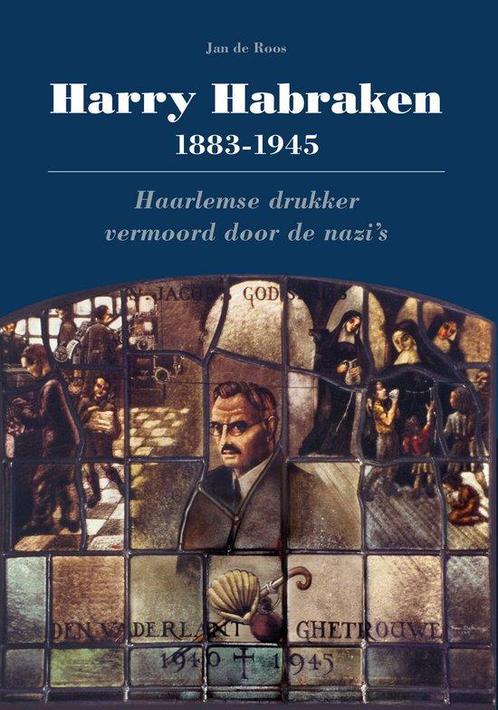 9789491936470 Harry Habraken 1883-1945 Jan de Roos, Boeken, Studieboeken en Cursussen, Nieuw, Verzenden