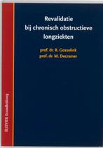 Revalidatie bij chronisch obstructieve longziekten, Verzenden, Zo goed als nieuw, M. Decramer