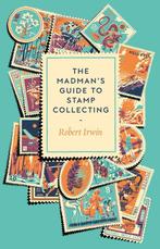 9781805337744 The Madmans Guide to Stamp Collecting, Verzenden, Nieuw, Robert Irwin