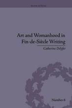 Art and Womanhood in Fin-de-Siecle Writing : Th. Delyfer,, Boeken, Literatuur, Delyfer, Catherine, Zo goed als nieuw, Verzenden
