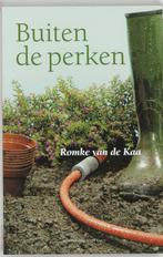 Buiten de perken 9789025418748 Romke van de Kaa, Boeken, Verzenden, Gelezen, Romke van de Kaa