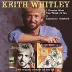 cd - Keith Whitley - I Wonder What You Think Of Me &amp;..., Cd's en Dvd's, Cd's | Country en Western, Verzenden, Nieuw in verpakking