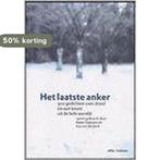 Het laatste anker 9789045009155, Verzenden, Gelezen