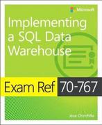 9781509306473 Exam Ref 70767 Implementing a SQL Data Ware..., Boeken, Jose Chinchilla, Zo goed als nieuw, Verzenden
