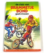 De club van Brammetje Bond gaat crossen / Ons genoegen / 13, Verzenden, Gelezen, Louwman