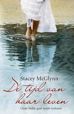 De tijd van haar leven 9789047510628 Stacey MacGlynn, Verzenden, Gelezen, Stacey MacGlynn