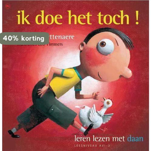 Ik doe het toch / Leren lezen met Daan 9789044305371, Boeken, Kinderboeken | Kleuters, Gelezen, Verzenden