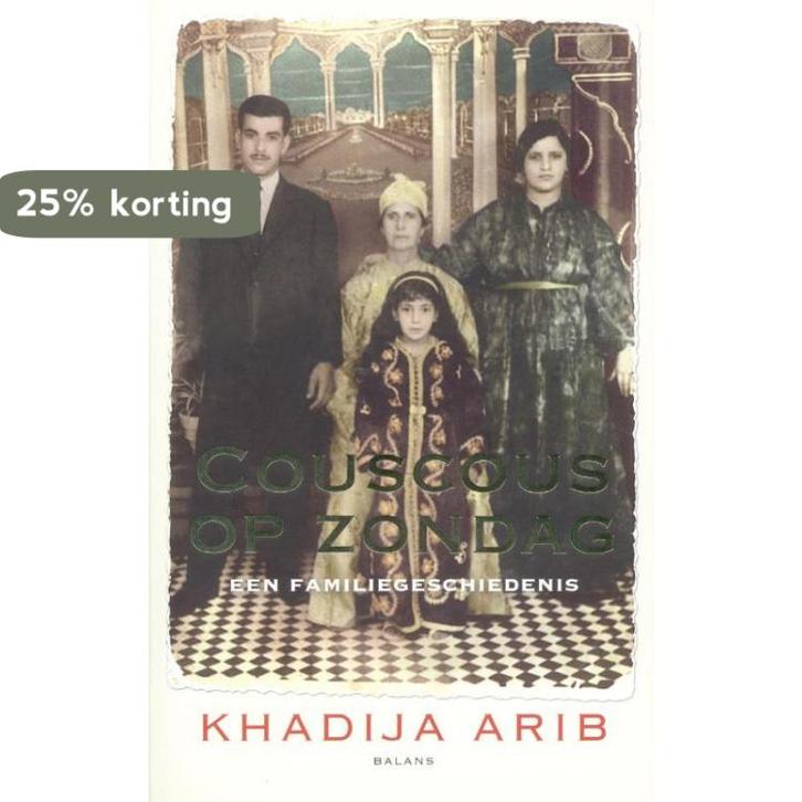 Couscous op zondag 9789050189514 Khadija Arib, Boeken, Literatuur, Gelezen, Verzenden