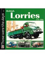 BRITISH LORRIES OF THE 1960s (THOSE WERE THE DAYS ...), Boeken, Nieuw, Author