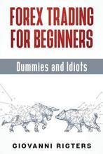 9781087980546 Forex Trading for Beginners, Dummies and Id..., Boeken, Nieuw, Giovanni Rigters, Verzenden