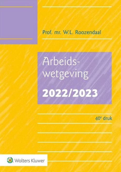 9789013167252 Arbeidswetgeving 2022/2023, Boeken, Schoolboeken, Nieuw, Verzenden