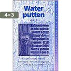 Water putten deel 1 (wegwijzers) 9789029713009, Boeken, Godsdienst en Theologie, Verzenden, Gelezen