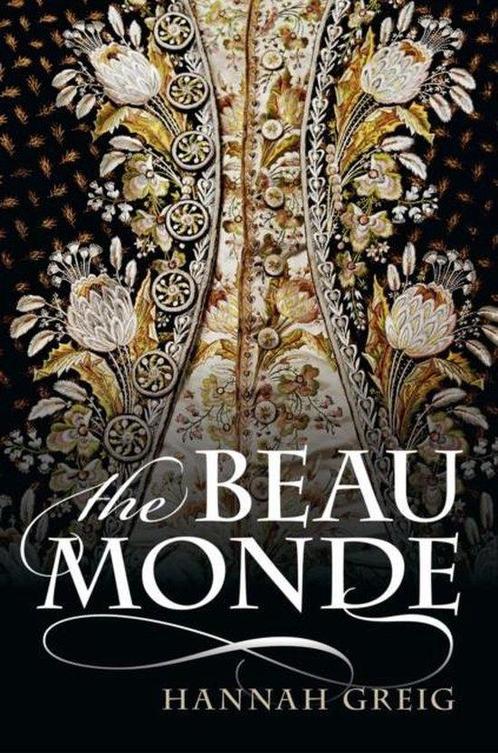 9780199659005 Beau Monde Hannah Greig, Boeken, Studieboeken en Cursussen, Nieuw, Verzenden