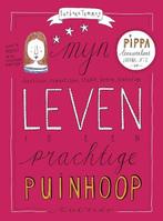 Pippa Leeuwenhart 2 -   Mijn leven is een prachtige, Boeken, Ophalen of Verzenden, Nieuw